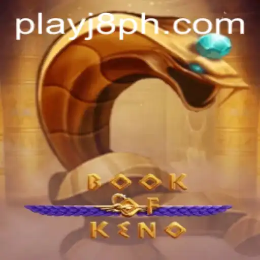 Discover the Excitement of BookOfKeno: A Thrilling Game at J8.COM