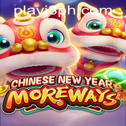 Discover the Exciting World of CHINESENEWYEARMOREWAYS with J8.COM